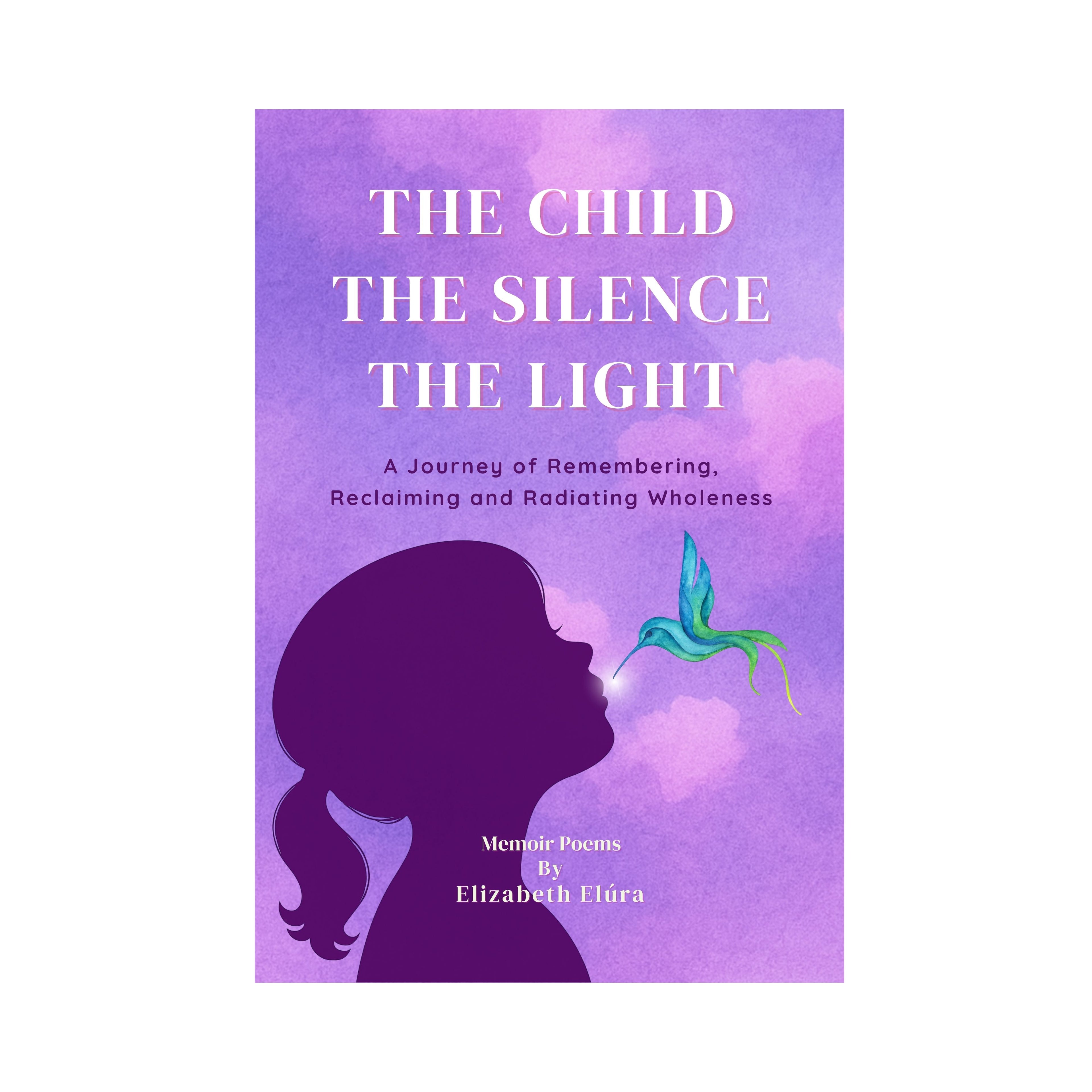 The Child The Silence The Light